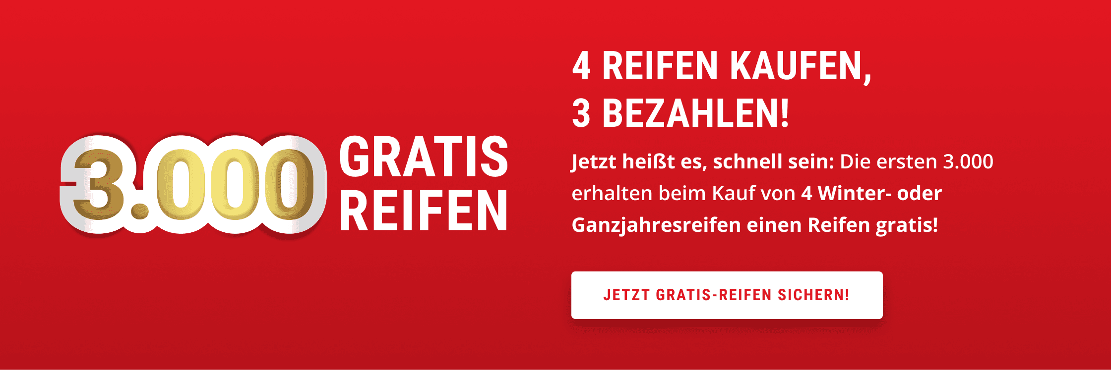 3.000 Gratis-Reifen